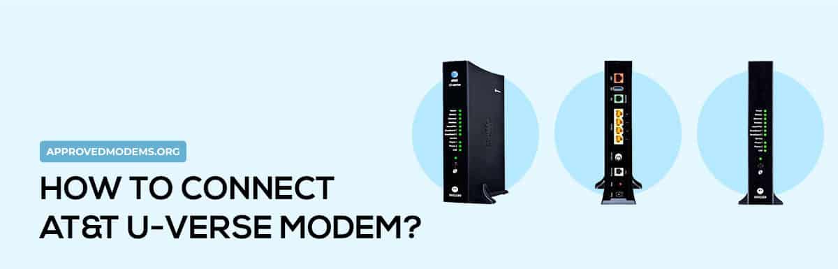 How To Connect AT&T Uverse Modem
