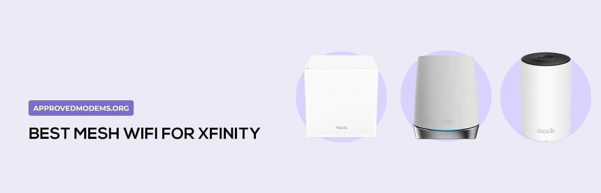 Best Mesh Wifi for Xfinity