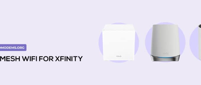 Best Mesh Wifi for Xfinity