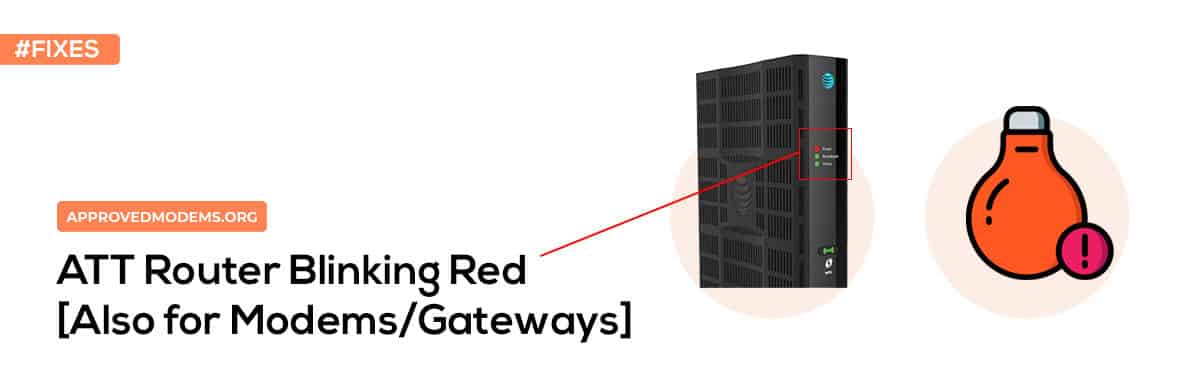 ATT Router Modem Gateway Blinking Red