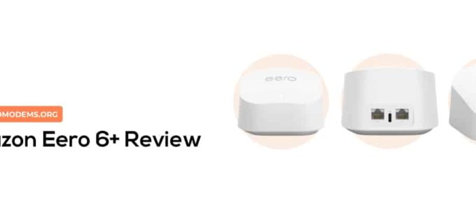 Amazon Eero 6 Plus Review