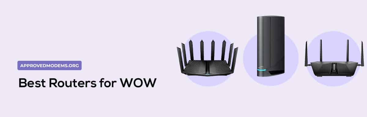 Best Routers for WOW