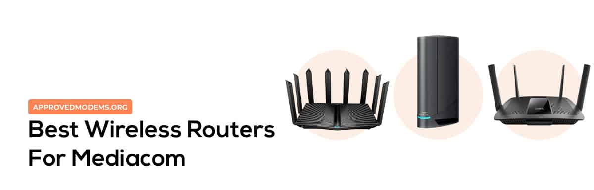 Best Wireless Routers for Mediacom