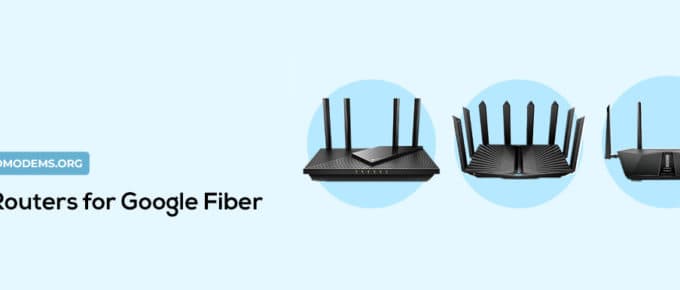 Best Routers for Google Fiber