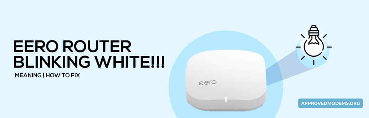 Eero Router Blinking White