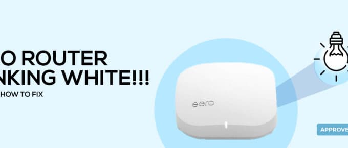 Eero Router Blinking White