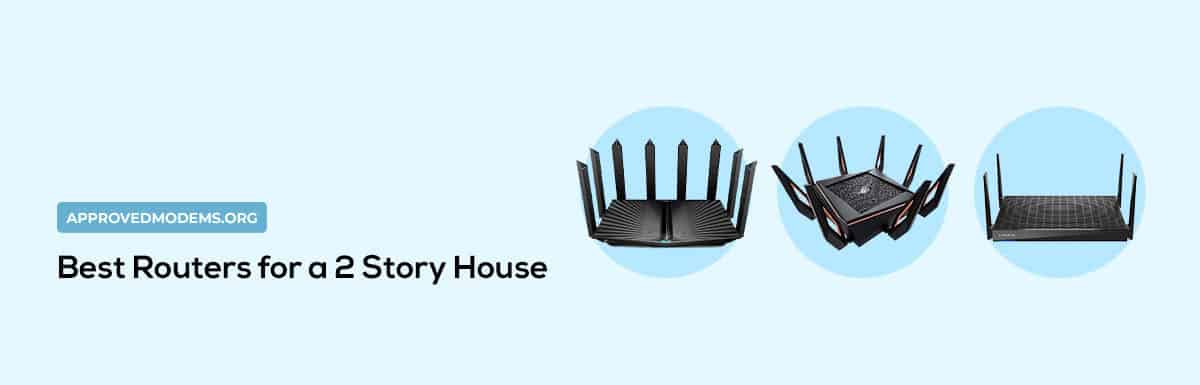 Best Routers for a 2 Story House
