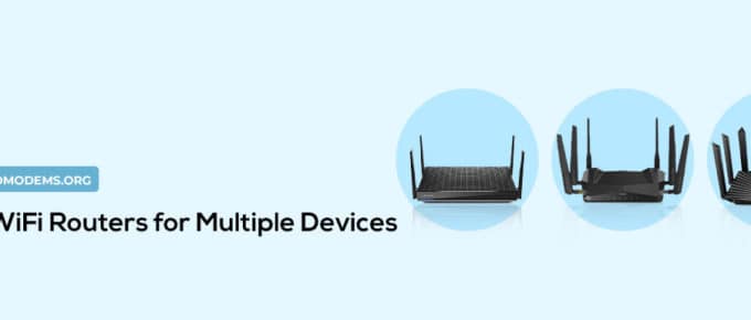 Best WiFi Routers for Multiple Devices