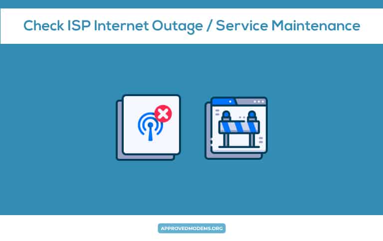 Check ISP Internet Outage/Service Maintenance