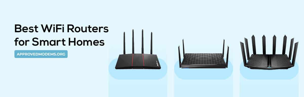 Best WiFi Routers for Smart Homes
