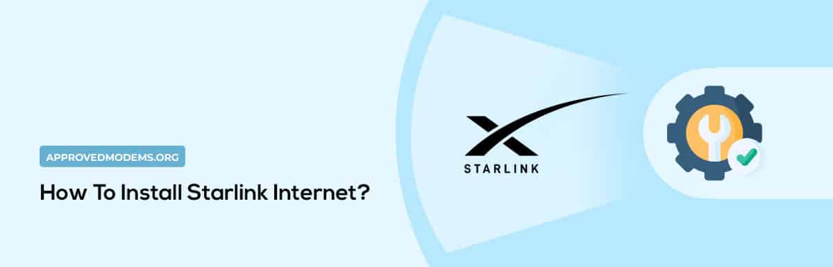 How To Install Starlink Internet