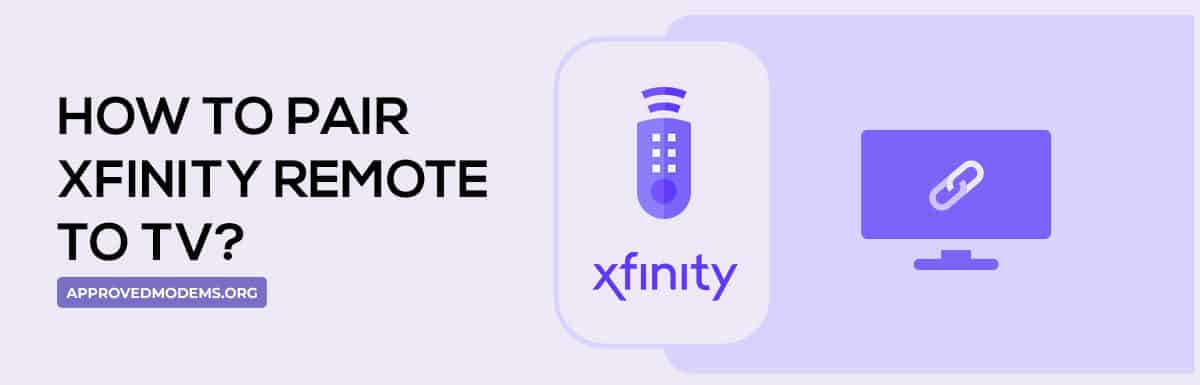How To Pair Xfinity Remote To TV?