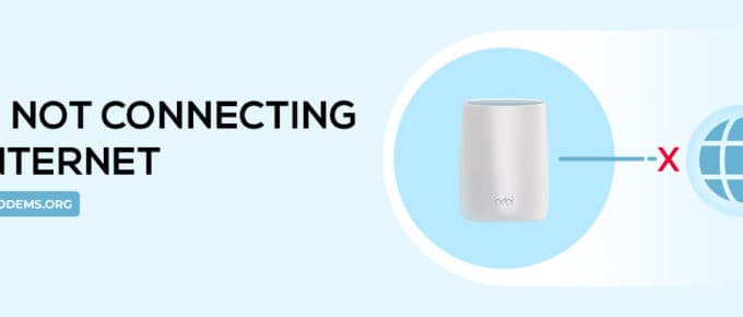 Orbi Not Connecting To Internet