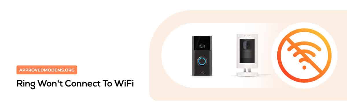 Ring Won't Connect to WiFi