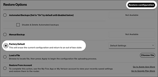 Select the Factory Default option and then click on Restore configuration.