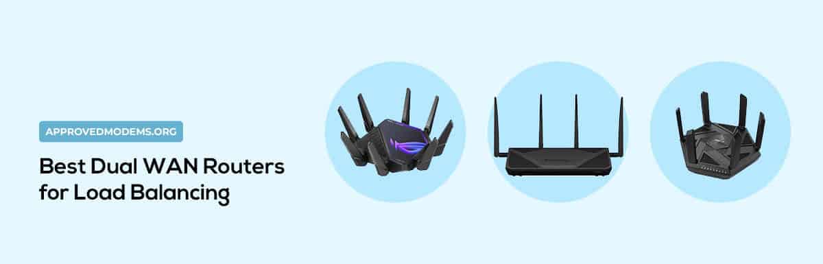 Best Dual WAN Routers for Load Balancing
