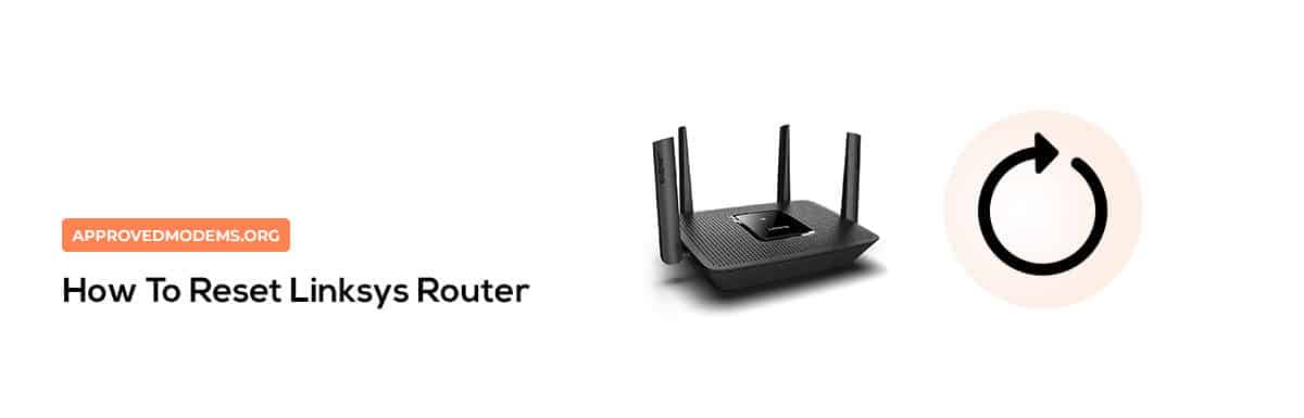 How To Reset Linksys Router