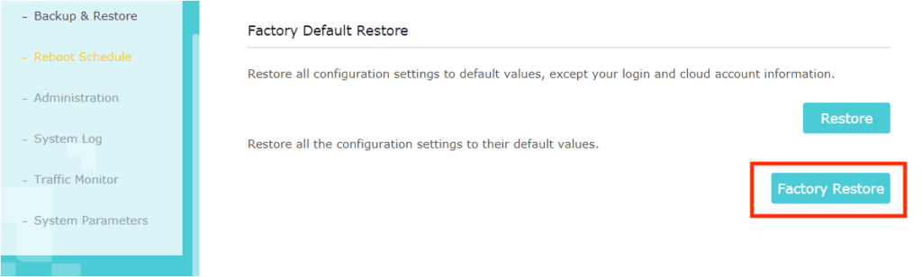 Click on Factory Defaults option