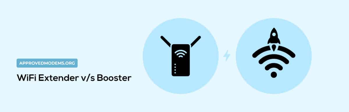 WiFi Extender vs Booster