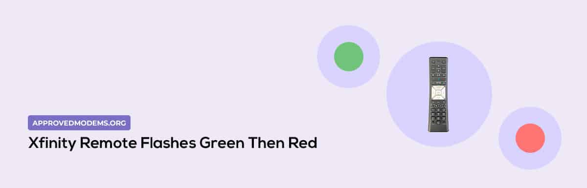 Xfinity Remote Flashes Green Then Red