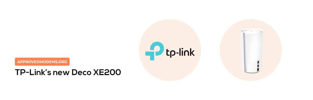 TP-Link’s New Deco XE200